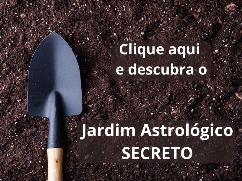 Clique e descubra o Jardim Astrológico Secreto